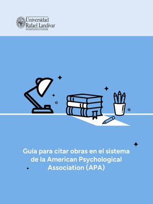cover image of Guía para citar obras en el sistema de la American Psychological Association (APA)